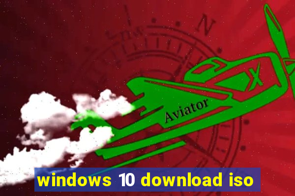 windows 10 download iso